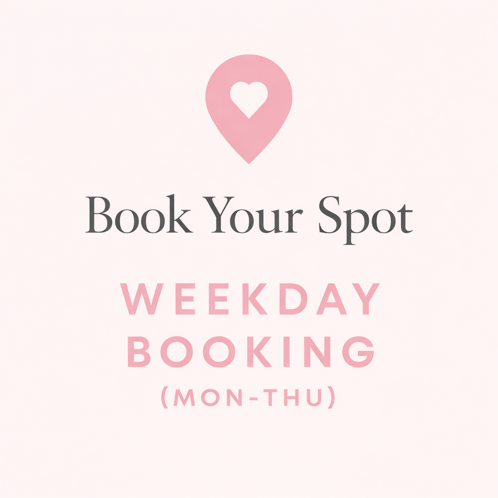 Weekday Booking (Mon-Thu)
